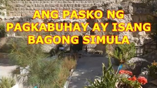 EZBB Ang Pasko ng Pagkabuhay ay isang bagong simula